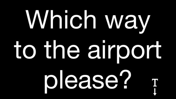 Communicate freely with iHiT LITE ihitlite which way to the airport please e1370857090392 photo